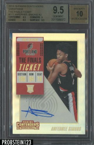 2018 - 19 Panini Contenders The Finals Ticket Anfernee Simons Rc Auto /25 Bgs 9.  5