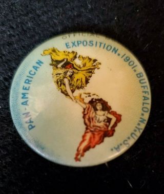 Vintage Pan - American Exposition 1901 Buffalo Pinback World 