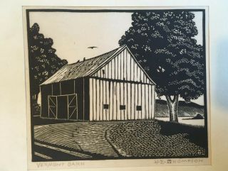 Harry E.  Thompson - Jersey Artist - Signed Wood Engraving - Vermont Barn