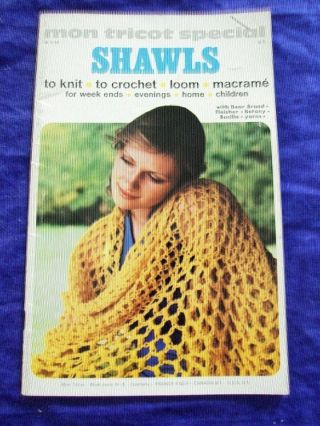 Vintage 1973 " Shawls " Knitting/crochet/loom/macrame Pattern Book 15 Patterns