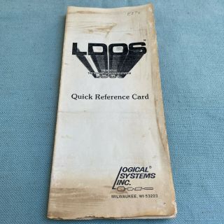 Ldos Quick Reference Card Version 5.  1 Trs - 80 Model 1 2 Logical Systems Inc.  Vtg