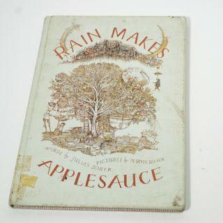 Rain Makes Applesauce By Julian Scheer 1964 Hardcover Vintage Picture Book