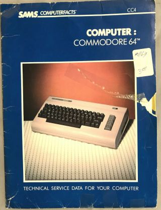 Commodore 64 Computer Technical Service Data/schematics/photos Sams