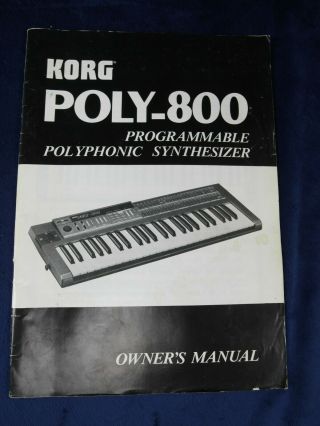 Vintage Korg Poly 800 Programmable Polyphonic Synthesizer Owner 