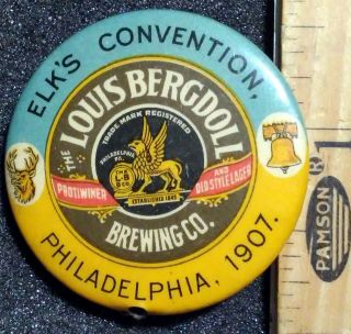 Vintage 1907 Elk ' s Lodge Convention Philadelphia Louis Bergdoll Brewing Pinback 2