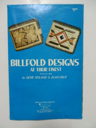 Vintage 1974 Tandy Leather Craft Billfold Designs Pattern Gene Noland Alan Dale
