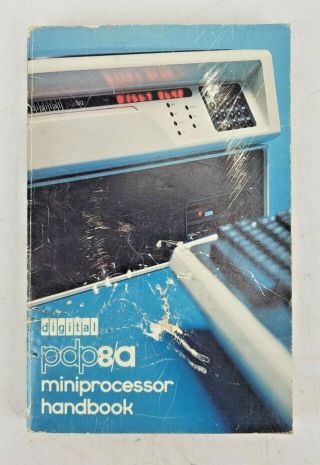 Vintage Digital Pdp - 8/a Miniprocessor Handbook 1975 - 76 Computer