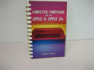 Vintage - Computer Companion For The Apple Ii - Apple Iie By Robert Haviland 1983