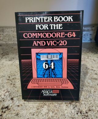 Printer Book For The Commodore 64 And Vic - 20 Computer Book By Abacus