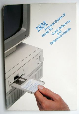 Ibm Personal System/2 Model 50 Quick Referance Guide