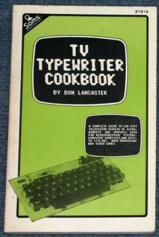 1977 Tv Typewriter Cookbook Scelbi 8h Mark - 8 Swtpc Ct - 1024 Mits Altair 8800