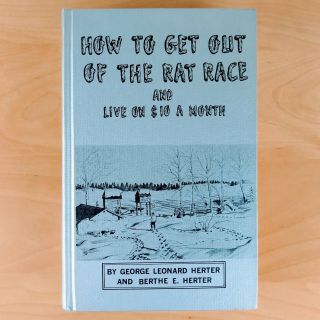 1971 How To Get Out Of Rat Race & Live On $10 A Month Silver Vtg Hc Book Herter