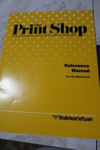 The Print Shop Broderbund Apple Macintosh SE,  SE30,  II,  IIx,  IICX 2