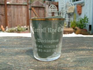 Vintage Pre Prohibition Carrol Rye Whiskey Shot Glass
