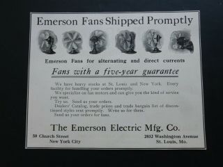 Rare 1913 Antique Ad - Emerson Electric Fan 1522 1526 1303 4 & 6 Blade Vtg