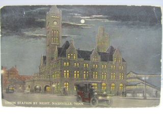 1914 Vintage Nashville Nighttime Post Card Union Station By Night