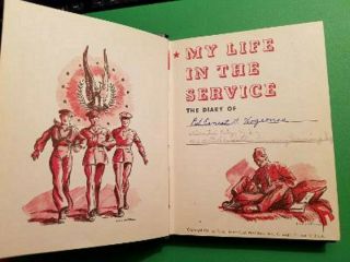 Vintage 1941 WWII Military Diary Book My Life In The Service 3