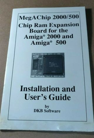 Amiga 2000/500 Megachip Ram Expansion Board Guide Vintage Computer