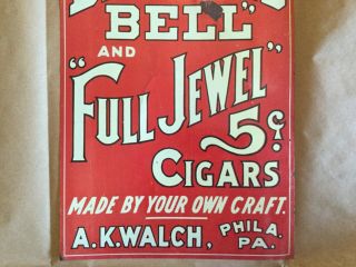 Rare Antique Cigar Tin Sign “Diamond Bell Full Jewel” A K Walch 3