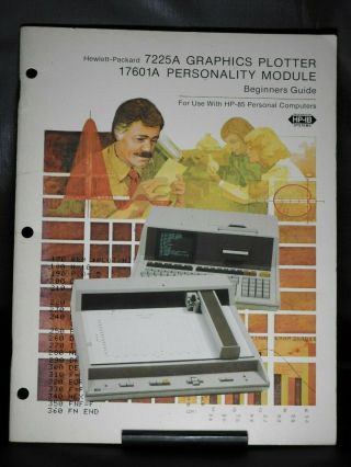 Hp7225a Graphics Plotter,  17601 Personality Module Beginners Guide For The Hp - 85