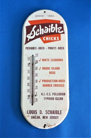 Vintage Metal Thermometer - Schaible Chicks From Shiloh Nj,  Made In Usa
