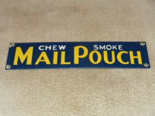 Vintage Mail Pouch Smoke Chew 12 " Porcelain Metal Tobacco Gas Oil Door Push Sign