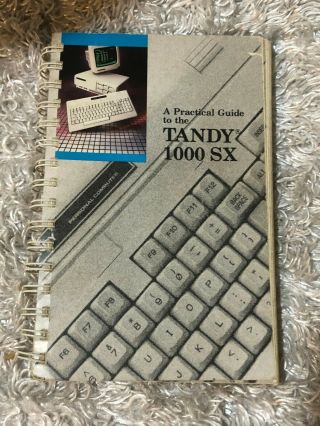 A Practical Guide To The Tandy 1000 Sx