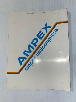 1979 Ampex Ampex Minicomputers Alternatives To Data General Nova Line