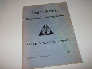 Instant Memory Institute Of Advanced Thinking Paperback Isbn 1 - 893750 - 00 - 0
