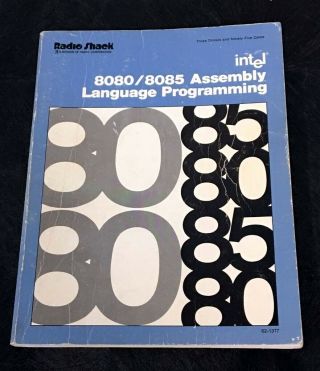 Intel 8080/8085 Assembly Language Programming (s - 100 Computers)
