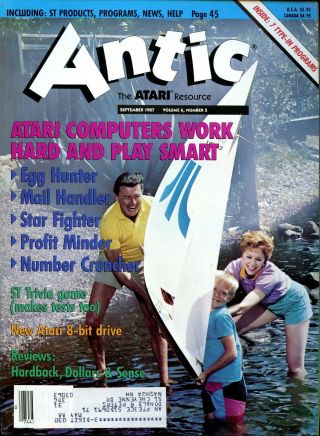 Antic - The Atari Resource - Volume 6 Number 5 - September 1987