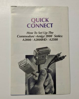 Quick Connect How To Set Up The Commodore Amiga 2000 Series Guide Fold Out 2
