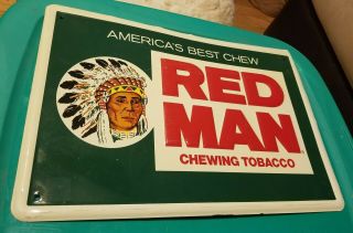 Vintage Red Man Chewing Tobacco Sign 18 " X 12 " Embossed Metal