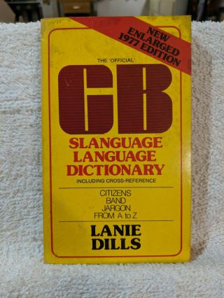 Vintage 1977 Cb Radio Slang Dictionary Language Paperback By Lanie Dills