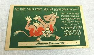 Vintage 1933 Armour Creameries Advertising Postcard To Dairy Farmers Cows On You