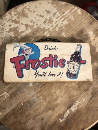 Vintage 1950s Drink Frostie Root Beer Soda Cola Sign Wooden 9.  5” X 4.  5”