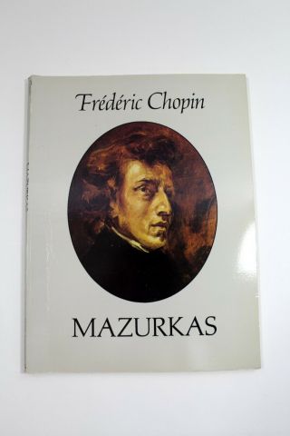 Vintage Piano Sheet Music Book Feredric Chopin Mazurkas 150 Pages Carl Mikuli