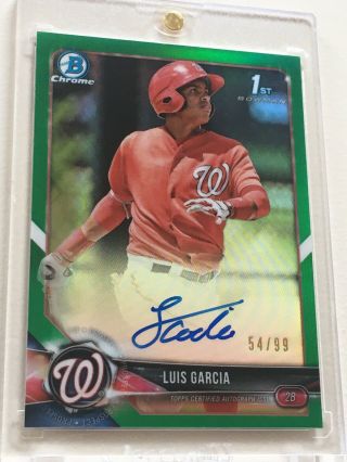 2018 Bowman Chrome Prospects Auto Green Refractor Luis Garcia 54/99 Nationals