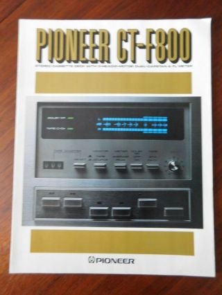 Vtg Brochure Pioneer Ct - F800 Cassette Deck