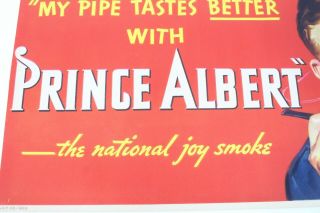 Vintage 1935 Prince Albert Tobacco My Pipe Tastes Better Advertising Print Sign 3
