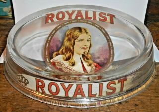 Antique Advertising Cigar / Tobacco Royalist Brand Glass Change Dish Or Tray Nr.