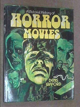 Vintage Book: A Pictorial History Of Horror Movies Dennis Gifford 1973 Hb/dj