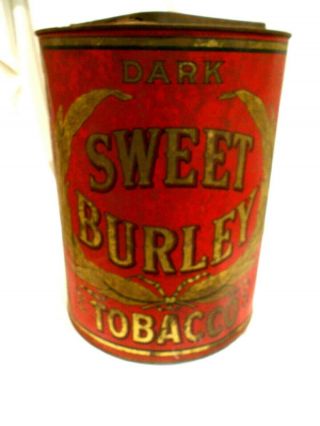Vintage Sweet Burley Tobacco Tin 11 "