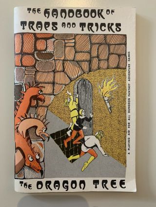 The Handbook Of Traps And Tricks (1981),  The Dragon Tree Press,  2nd Ed. ,  Vintage