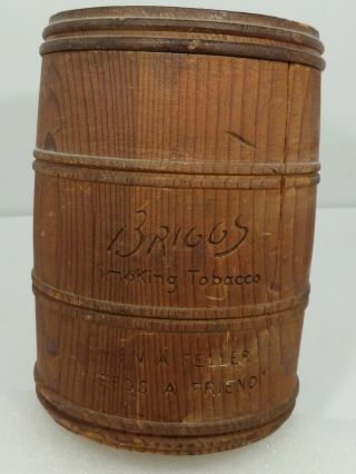 Briggs Smoking Tobacco Container Wood Barrel Vintage Early 1900 