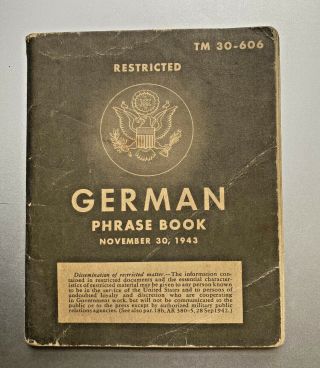 Vintage 1943 Ww2 Us Army German Phrase Book Tm 30 - 606 Restricted