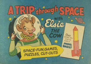 Old Vtg 1950 Elsie The Cow Trip Through Space Advertising Promo Borden Comic Vf
