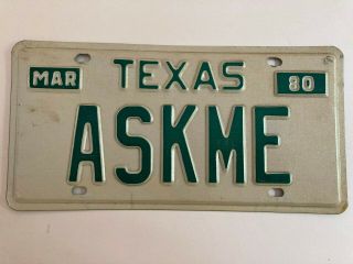 Vanity License Ask Me Vintage Texas Perfect For Single Person Use As Front Plate