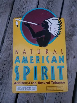 Rare Natural American Spirit Cigarettes Metal Sign Vintage Tobacianna 19 " X 12 "