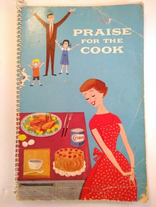 Vintage 1959 Crisco Praise For The Cook Cookbook Retro 50s Kitchen Decor